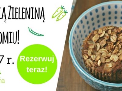 Gotuj z ciocią Zieleniną w Bytomiu!